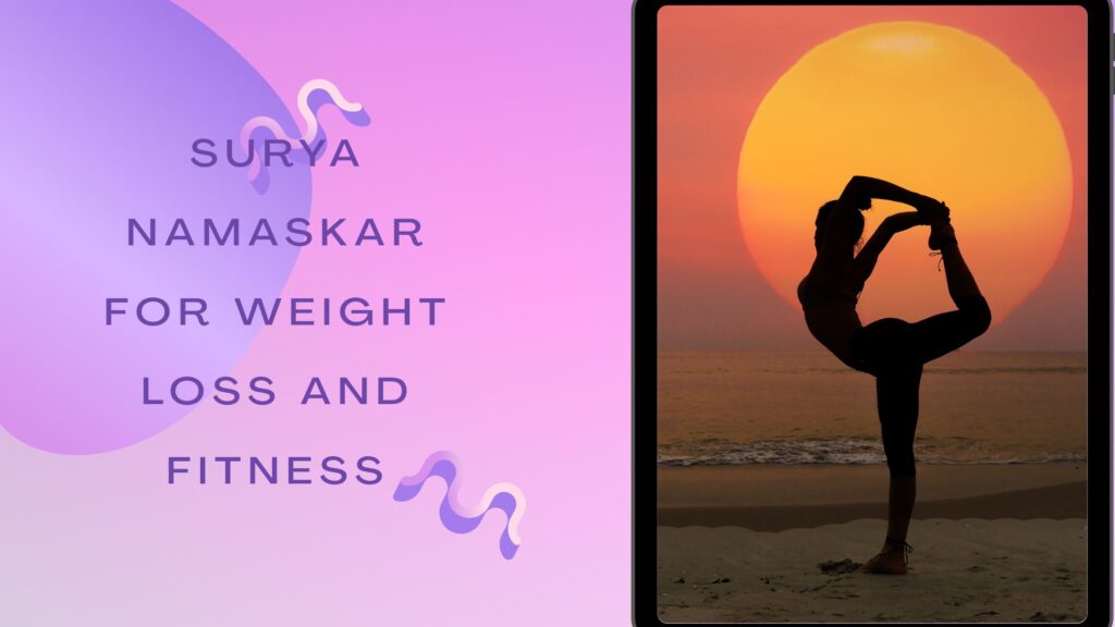 Surya Namaskar for Weight Loss and Fitness
