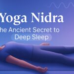 Yoga Nidra for Sleep Unlock Deep Rest and Inner Calm